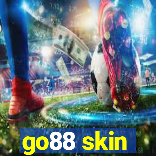 go88 skin