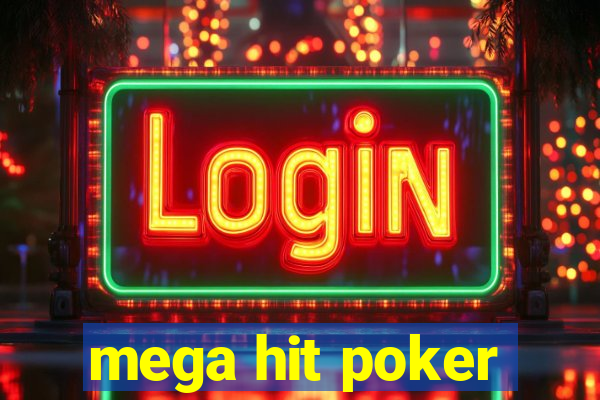 mega hit poker