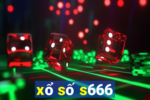 xổ số s666