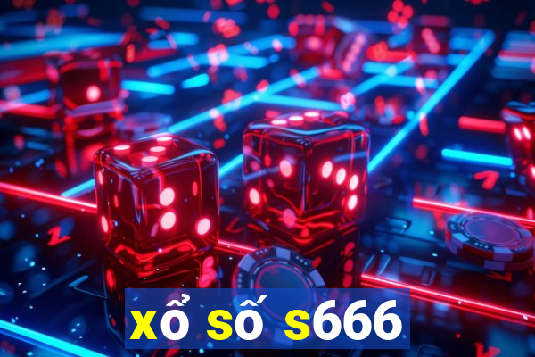 xổ số s666