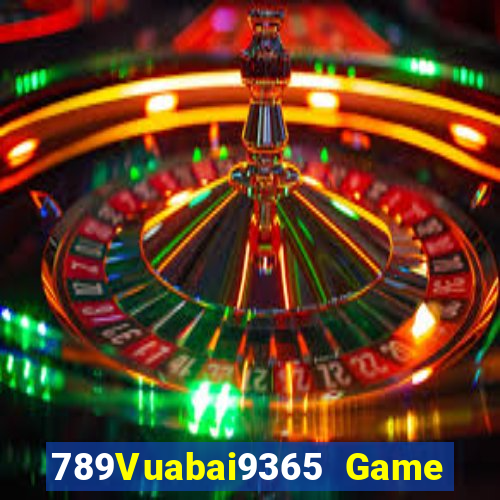 789Vuabai9365 Game Hall Tải về