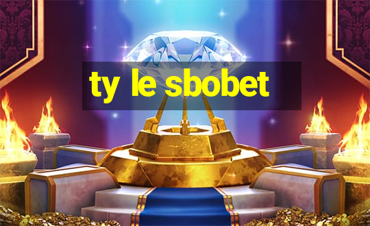 ty le sbobet