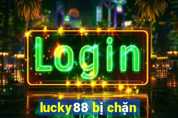 lucky88 bị chặn