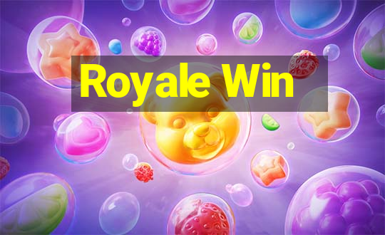 Royale Win