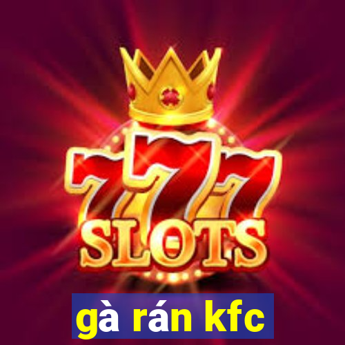 gà rán kfc