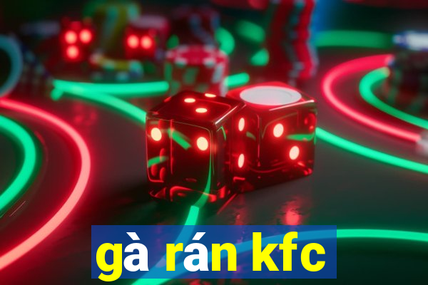 gà rán kfc