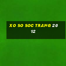 xo so soc trang 20 12