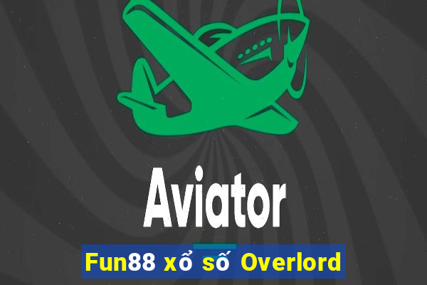 Fun88 xổ số Overlord