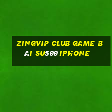 Zingvip Club Game Bài Su500 Iphone