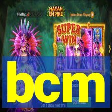 bcm