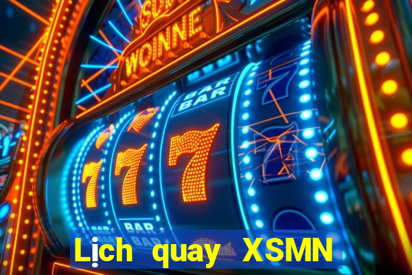 Lịch quay XSMN Thứ 3