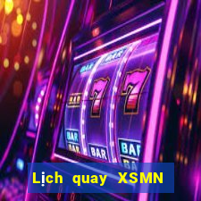 Lịch quay XSMN Thứ 3