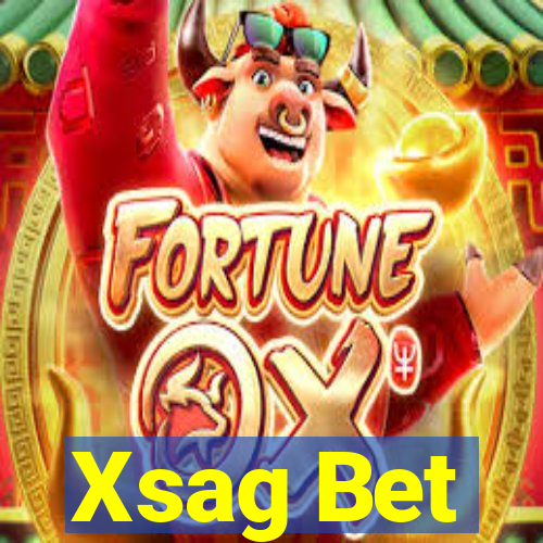 Xsag Bet