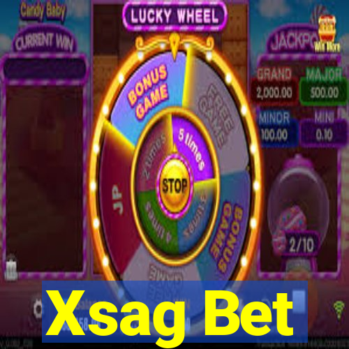 Xsag Bet