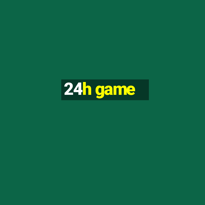 24h game