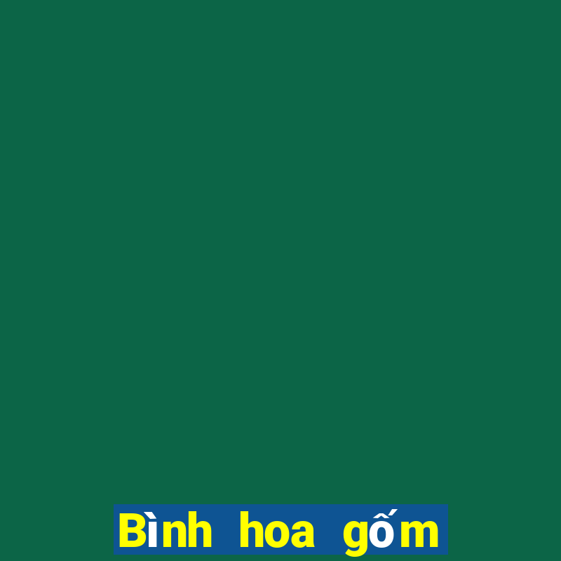 Bình hoa gốm sứ Nhật