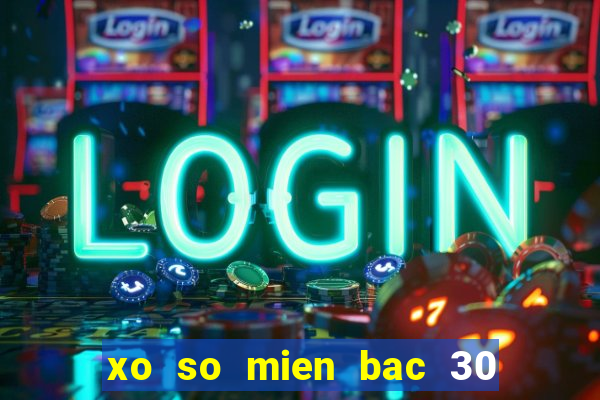 xo so mien bac 30 ngay lien tuc