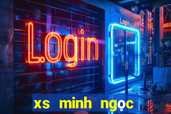 xs minh ngọc trực tiếp