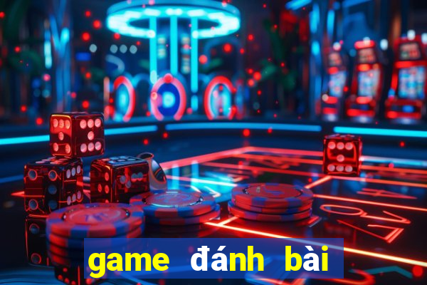 game đánh bài tiến lên miền nam miễn phí 24h