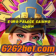 euro palace casino login