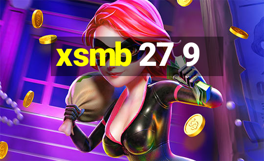 xsmb 27 9