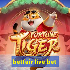 betfair live bet