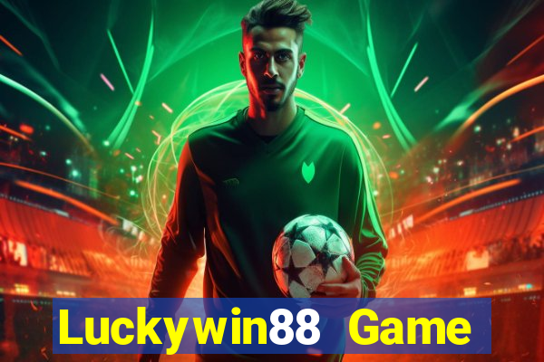 Luckywin88 Game Bài 52Fun Đổi Thưởng