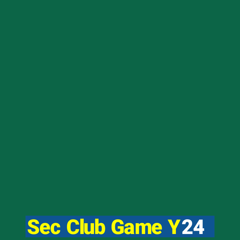 Sec Club Game Y24