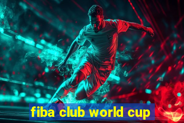 fiba club world cup