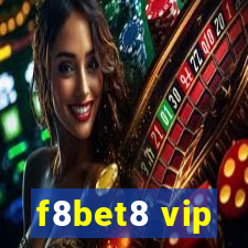 f8bet8 vip