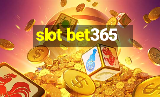 slot bet365