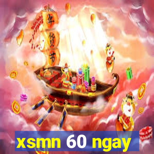 xsmn 60 ngay