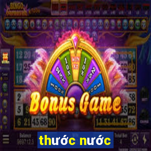 thước nước