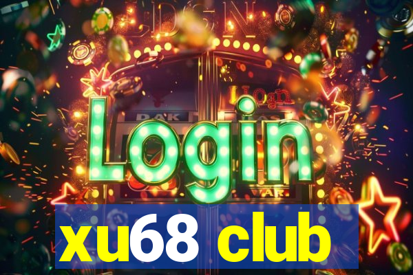 xu68 club