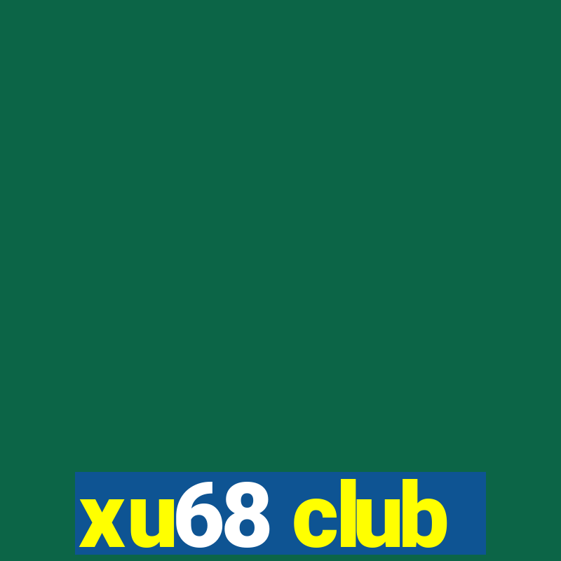 xu68 club