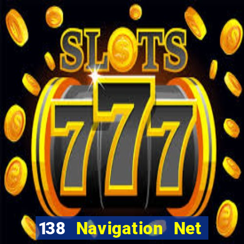 138 Navigation Net Xổ số