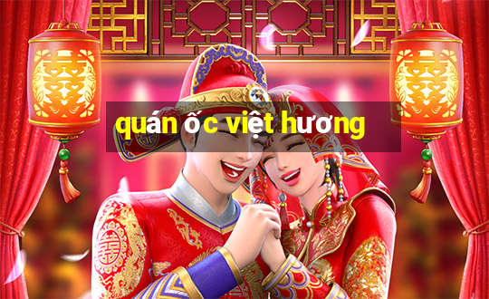 quán ốc việt hương