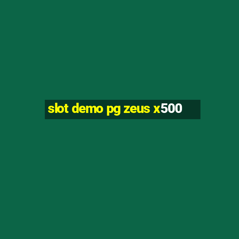 slot demo pg zeus x500