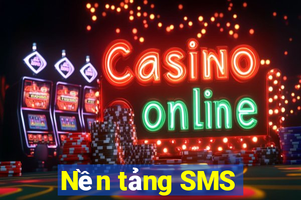 Nền tảng SMS