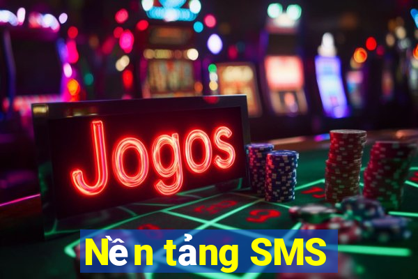 Nền tảng SMS