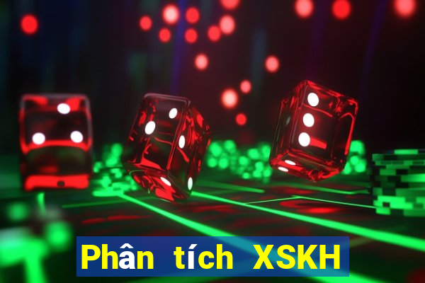 Phân tích XSKH Thứ 2