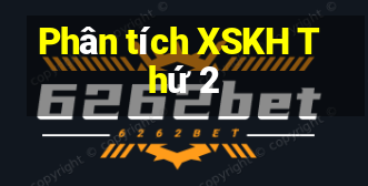 Phân tích XSKH Thứ 2