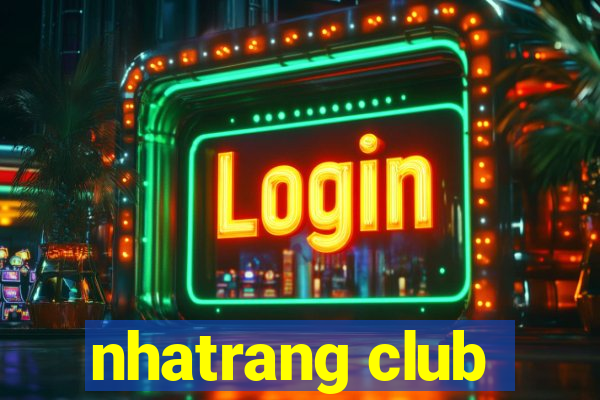 nhatrang club