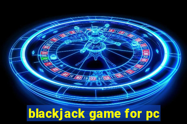 blackjack game for pc