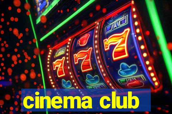 cinema club