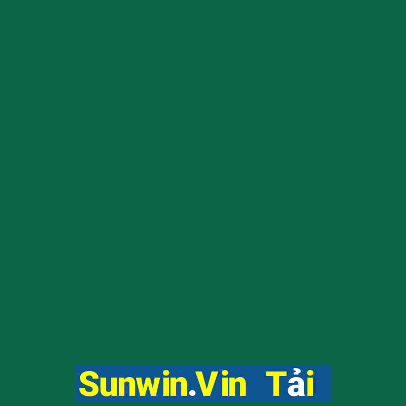 Sunwin.Vin Tải Game Bài Nhất Vip