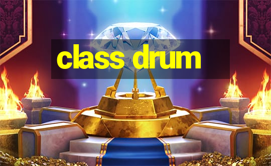 class drum