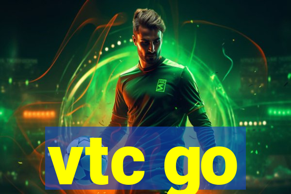 vtc go