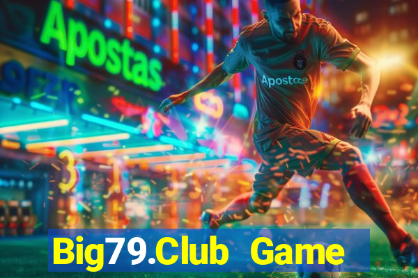 Big79.Club Game Bài Vip