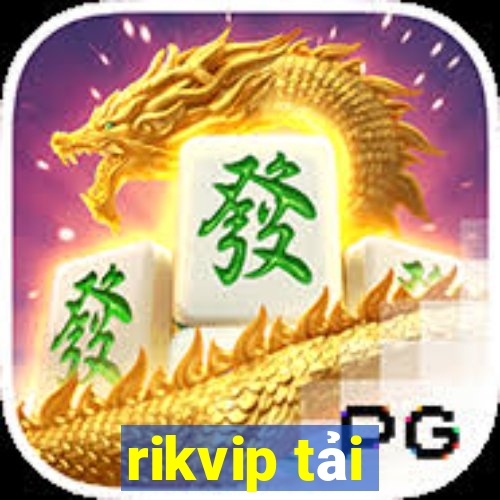 rikvip tải